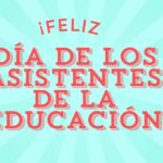 Día de los Asistentes de la Educación
