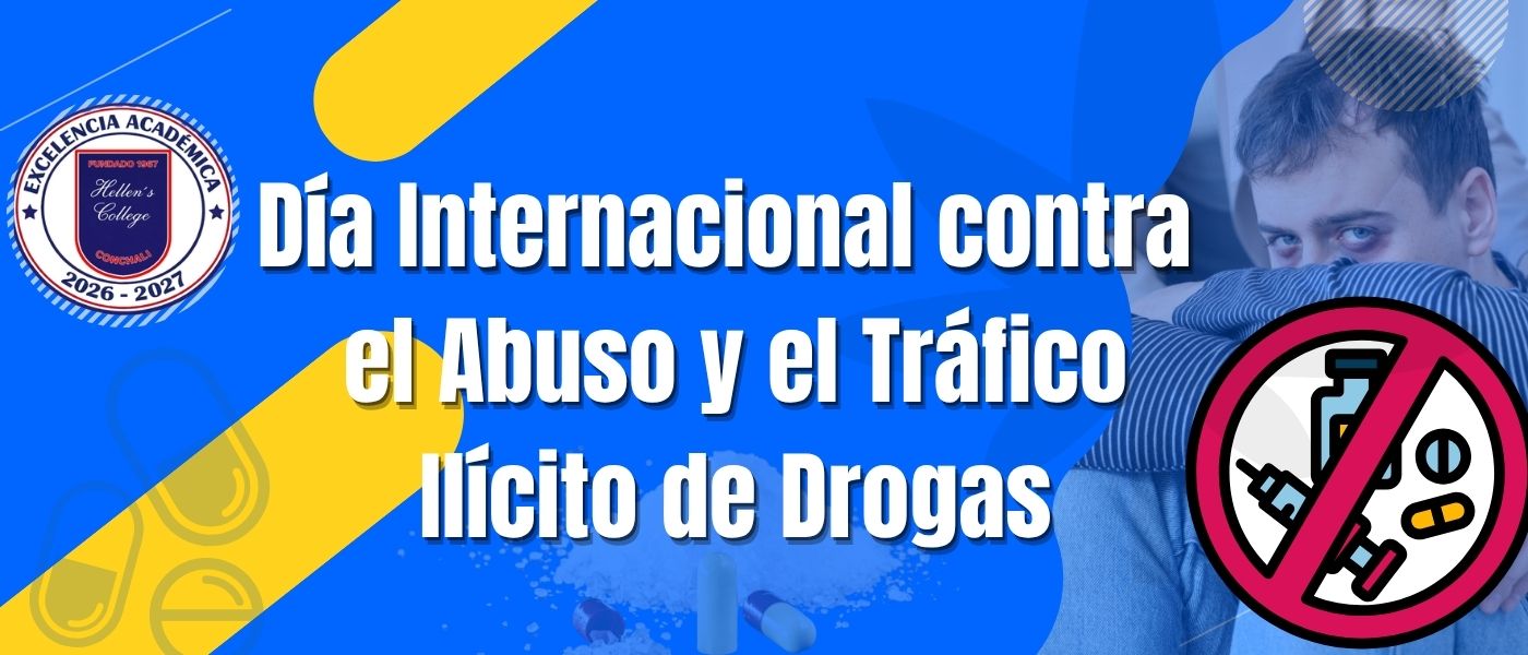DÍA INTERNACIONAL DE LA PREVENCIÓN DEL CONSUMO DE DROGAS